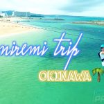 【国際カップル】2020年の〆！沖縄の癒し動画をお届け♡【旅行】