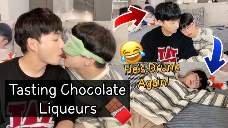 Tasting Chocolate Liqueurs Through Each Other’s Mouths🍫💋*He’s Drunk Again!* [Gay Couple BL]